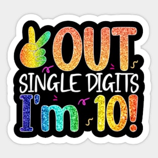 Peace Out Single Digits Im 10 Years Old Tee Gifts for Kids Sticker